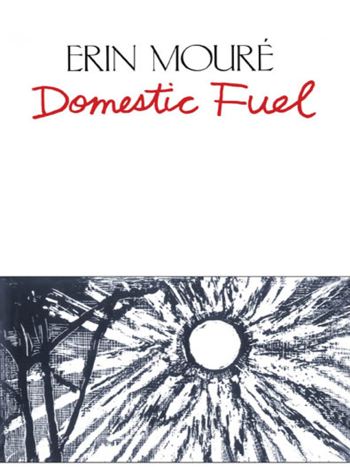 Title details for Domestic Fuel by Erin Moure - Available
